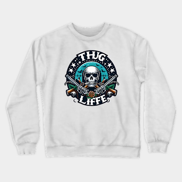 Rebel Spirit: Thug Life Emblem Crewneck Sweatshirt by Teeeshirt